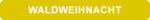 button_waldweihnacht